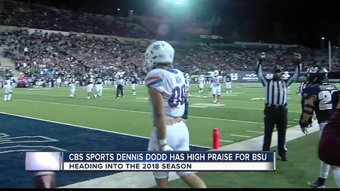 CBS Sports Dennis Dodd has high praise for BSU