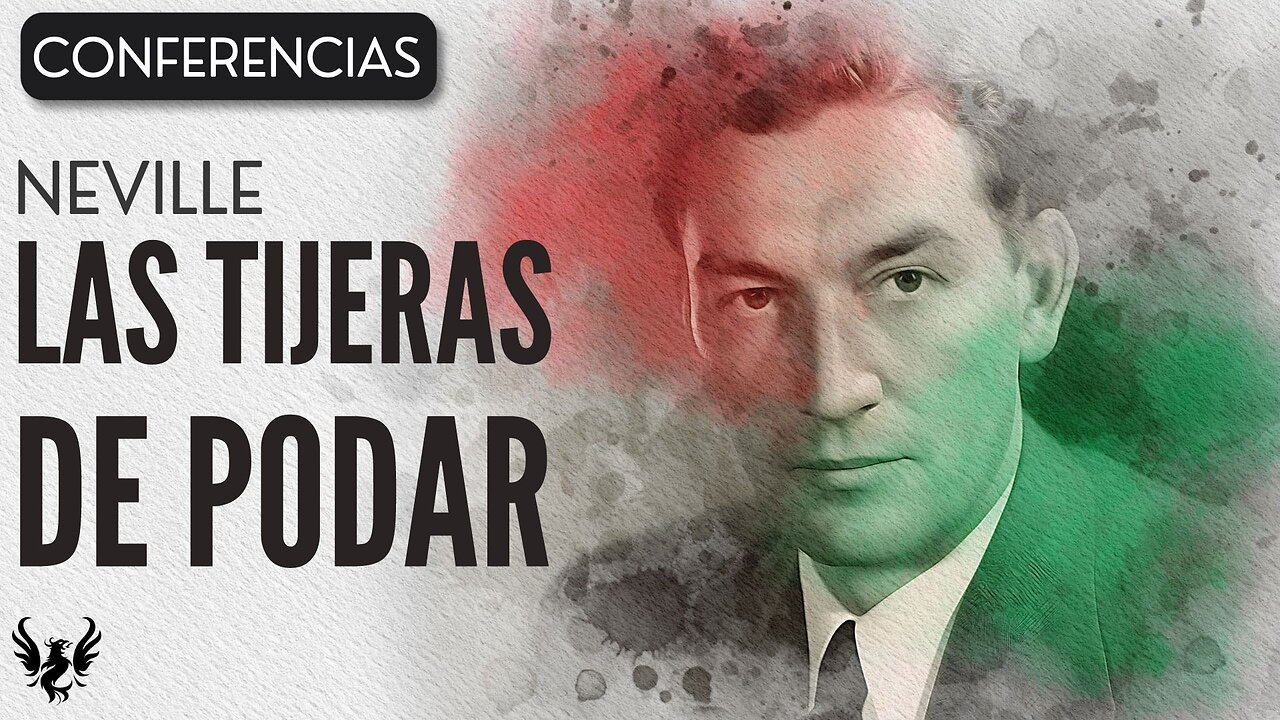 💥 Neville Goddard ❯ Las Tijeras de Podar de la Revisión ❯ Conferencia Completa 📚