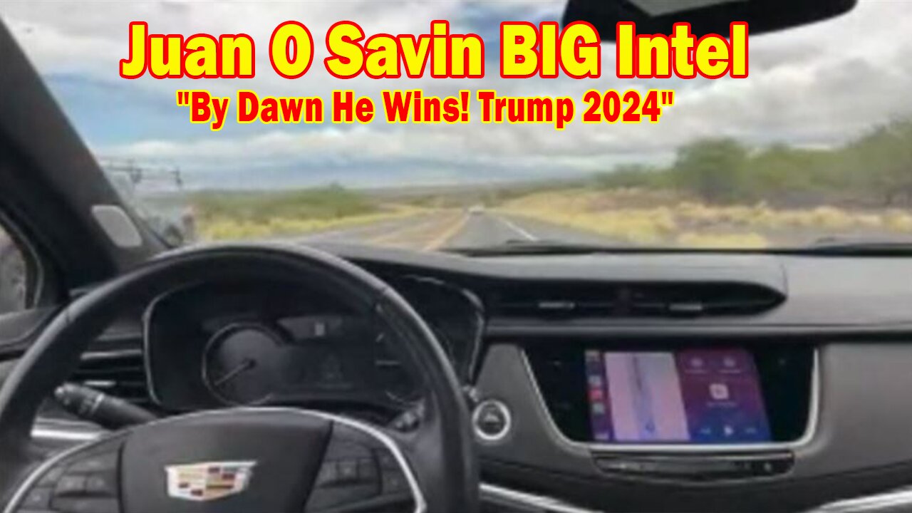 Juan O Savin & Gideons Army BIG Intel Oct 7: "By Dawn He Wins! Trump 2024"