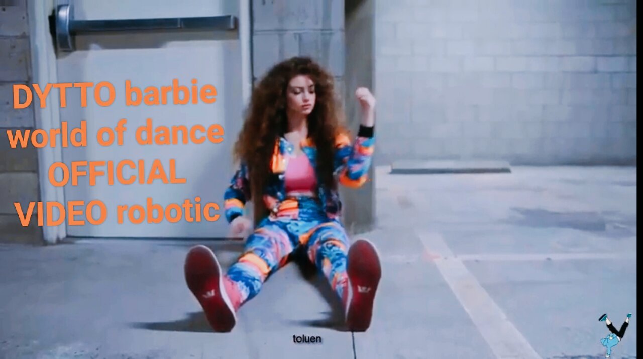 DYTTO barbie world of dance OFFICIAL VIDEO robotic