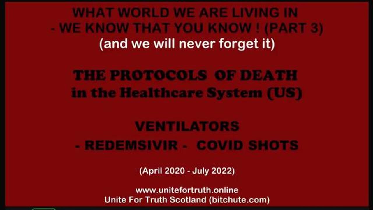 What World We are Living In - THE PROTOCOLS OF DEATH (US) Aug 2022