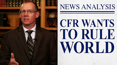 A Reminder From the CFR: “How to Rule the World”