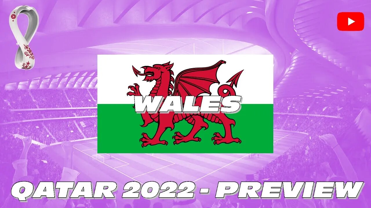 World Cup - Wales Preview