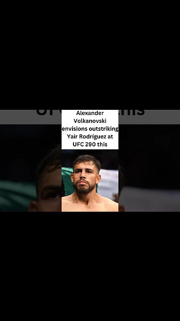 Alexander Volkanovski promises to outstrike Yair Rodriguez at UFC 290. #shorts