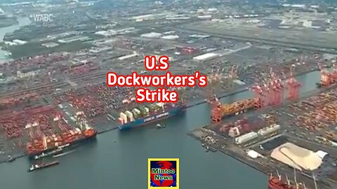 45,000 dockworkers to strike, which will threatening U.S. supply chain