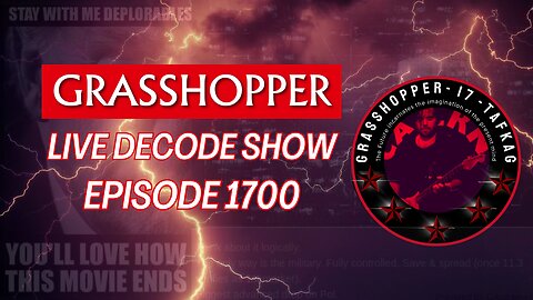 Grasshopper Live Decode Show - Episode 1701