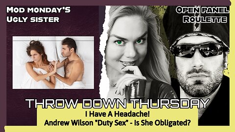 Throw Down Thursday - Andrew Wilson Says “Duty Sex”