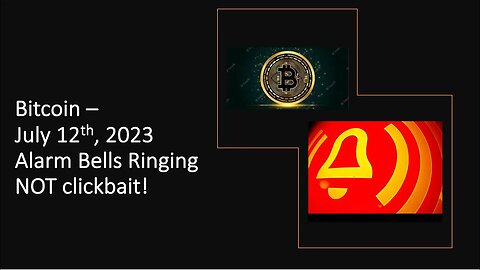 Bitcoin - Alarm Bells Are Ringing. Not Clickbait!