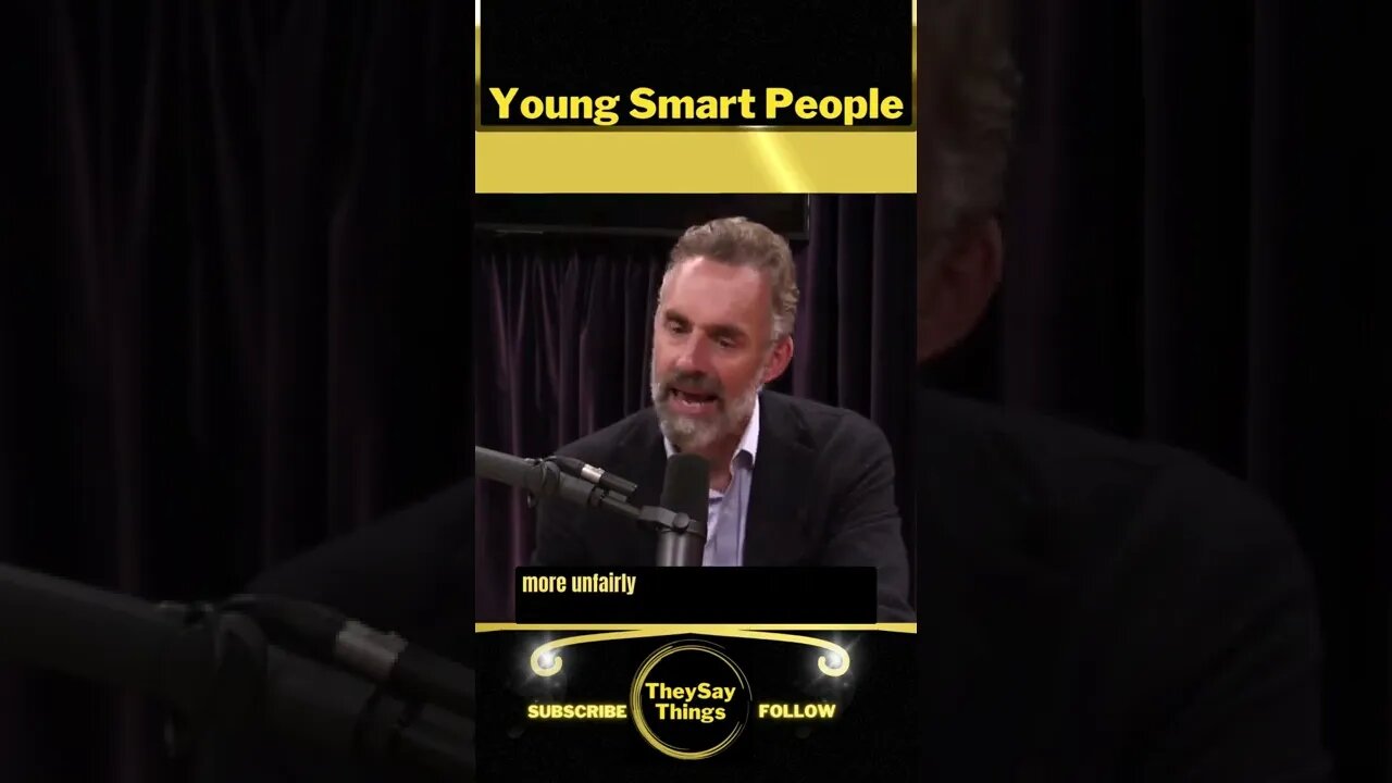 Jordan B Peterson, Young Smart People