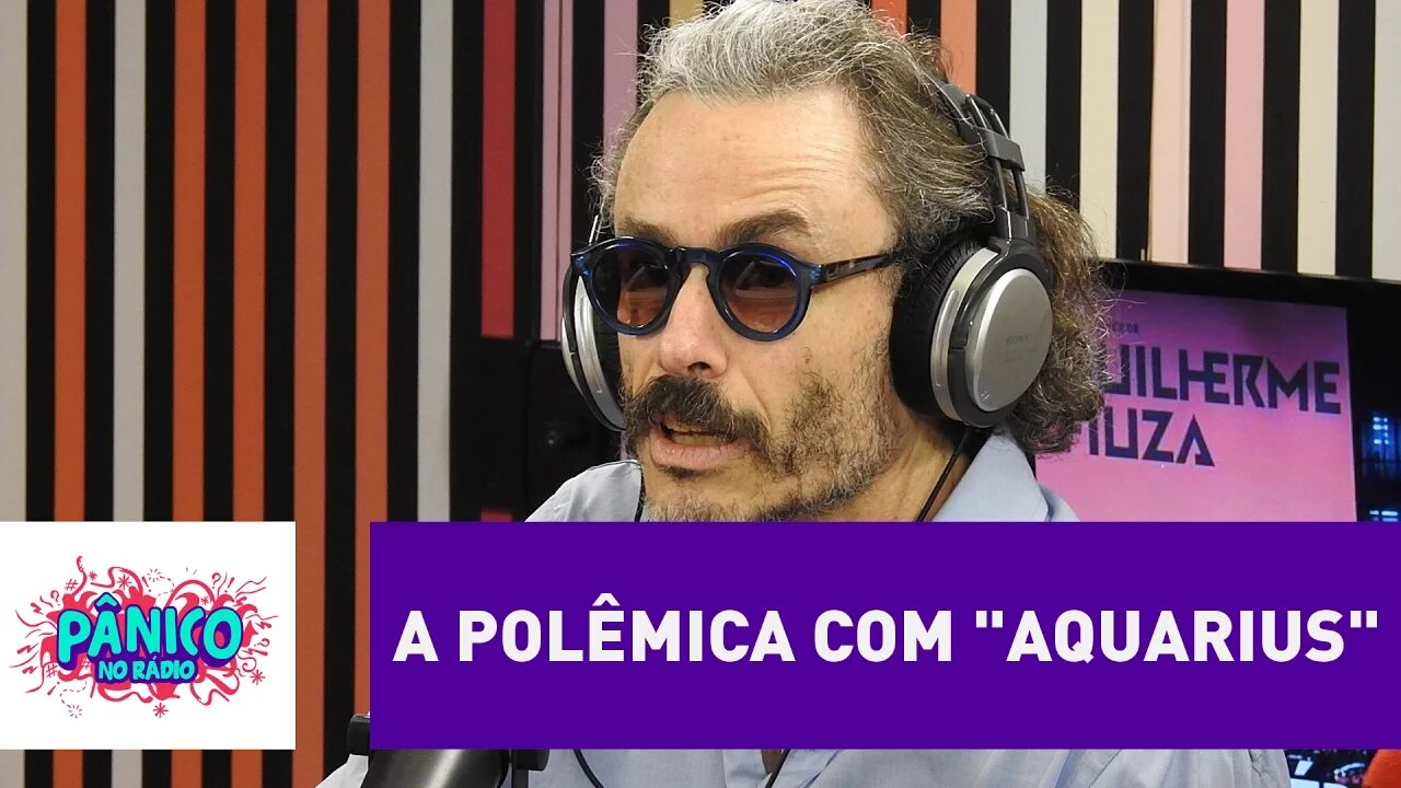 Fiúza avalia polêmica com Aquarius: "é molezinha abraçar causas" | Pânico