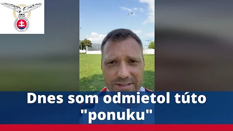 Dnes som odmietol túto "ponuku"