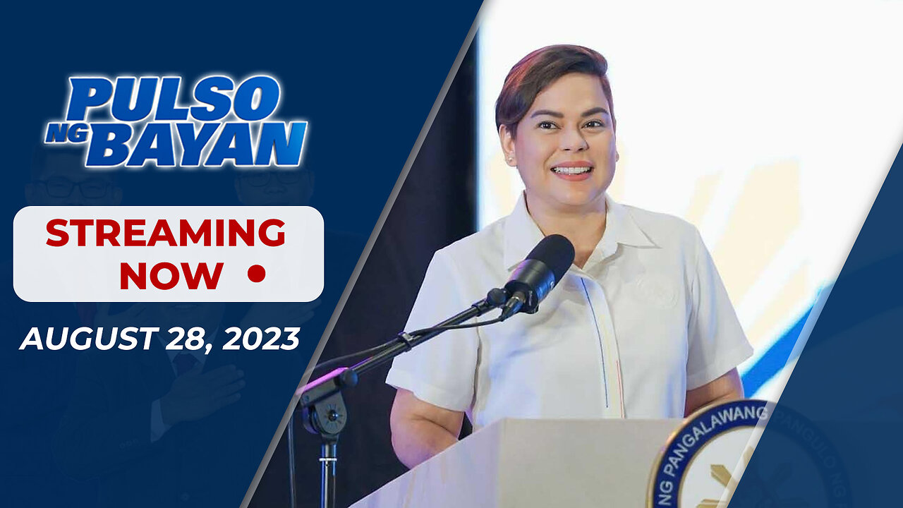 LIVE | Pulso ng Bayan kasama sina Atty. Harry Roque, Admar Vilando at Jade Calabroso | Aug. 28, 2023