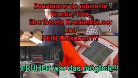ZEHNTAUSENDE KRANKE, TOTE, Krankenhäuser ÜBERLASTET & KEIN Lockdown! Geht das? Früher schon...