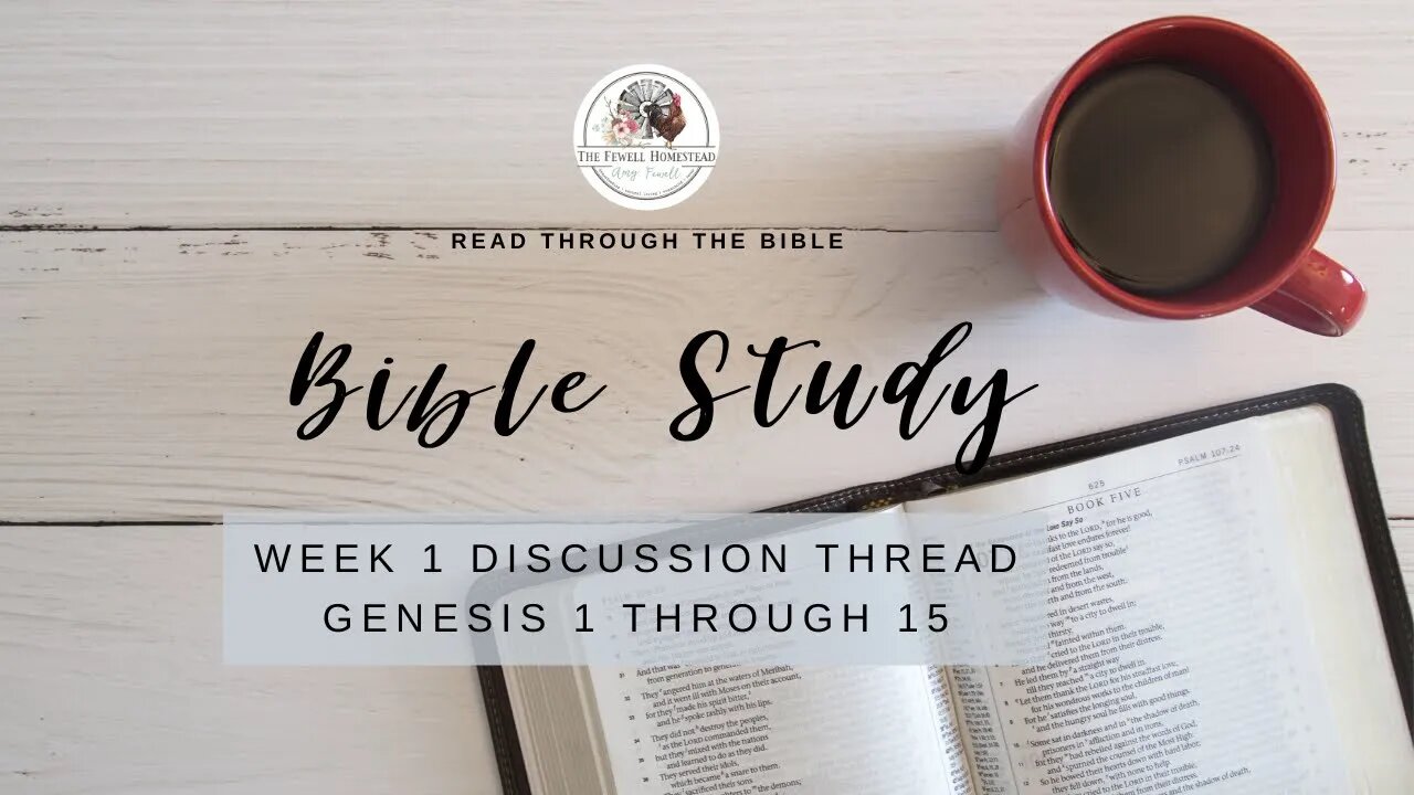 WEEK 1 | Bible In a Year | Genesis 1-15