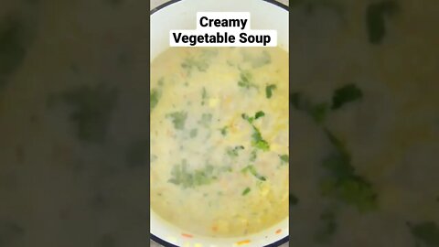 Creamy Vegetable Soup