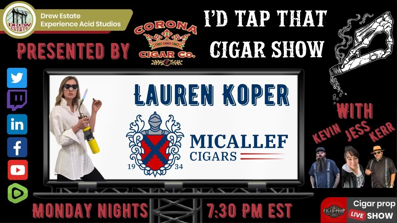 Lauren Koper of Micallef Cigars, I'd Tap That Cigar Show Episode 195