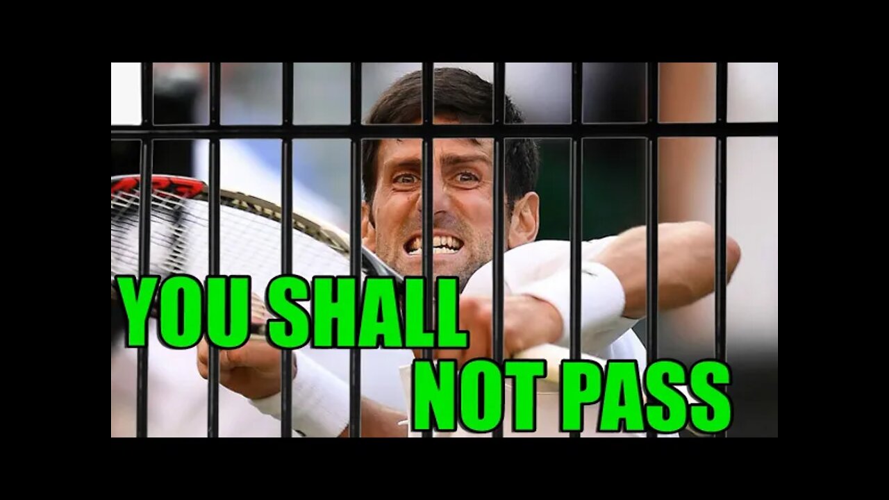 Is Djokovic a Terrorist? Asking Australia Goverment