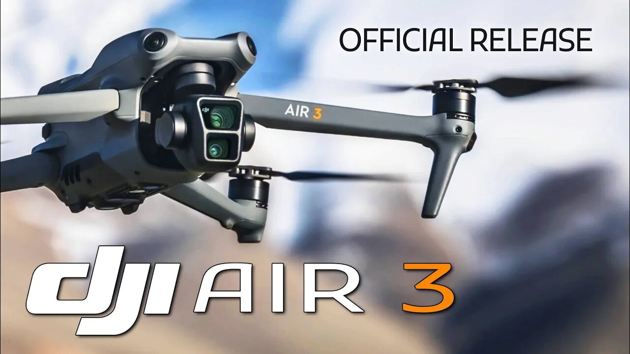 OFFICIAL RELEASE - Dji Air 3 & Dji 04