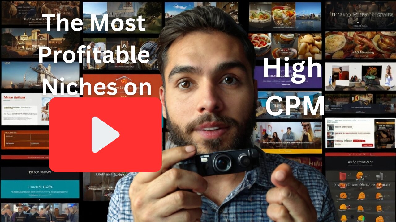 The Most Profitable Niches on Youtube (High CPM)