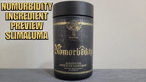 NoMorbidity Supplement Ingredient Review - Slimaluma