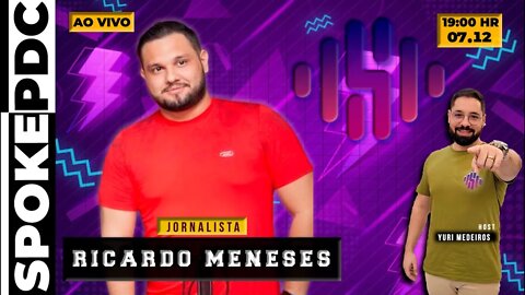 Ricardo Meneses - Jornalista - #spokepdc 189