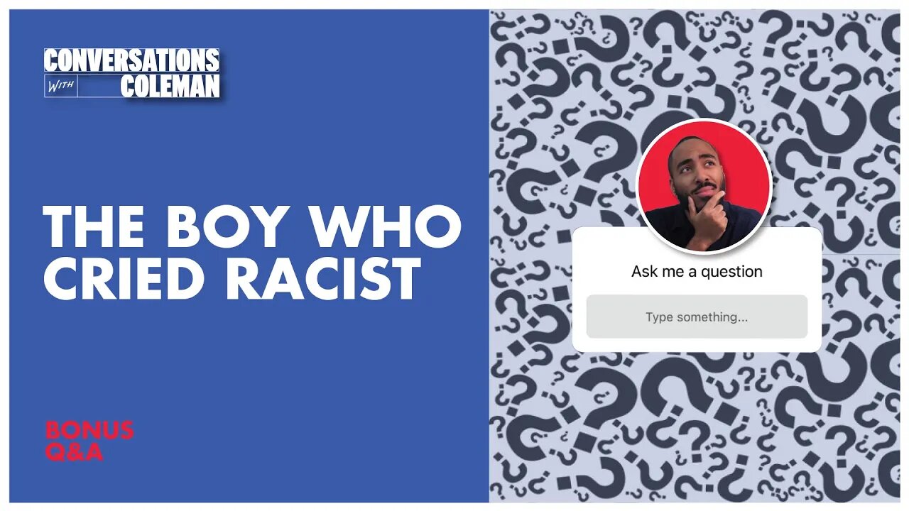 The Boy Who Cried Racist