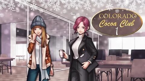 Colorado Cocoa Club: Part 1 - A New Contract (no commentary) PC