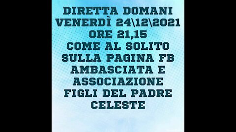 ANNUNCIO DIRETTA FB VENERDI 24.12.2021 ALLE ORE 21.15