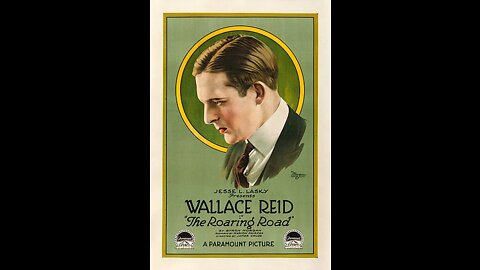 The Roaring Road (1919 film) - Directed by James Cruze, Frank Urson, James Barranger - Full Movie