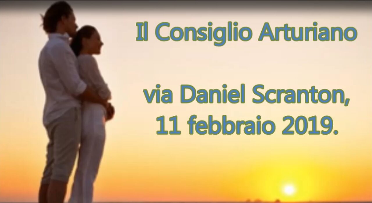 Il Consiglio Arturiano via Daniel Scranton, 11 febbraio 2019