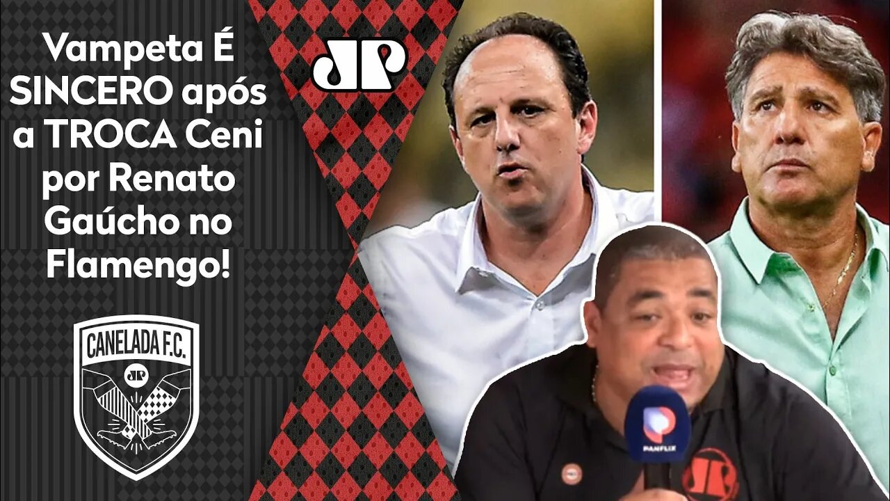 "Eu TE DIGO: o Renato Gaúcho já..." Vampeta É SINCERO sobre a TROCA Ceni por Portaluppi no Flamengo!