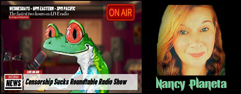 CENSORSHIPSUCKS ROUND TABLE RADIO SHOW-13 JUL 22