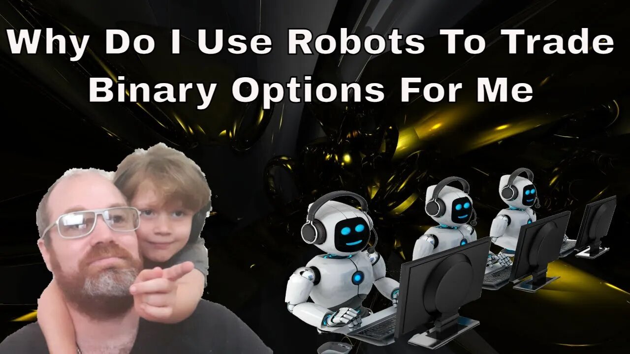 Binary Options Robots VS Manual Trading