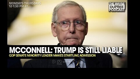 E1921: McConnell Says Trump Still Liable For Jan 6th!! 7/3/24 | Wayne Dupree
