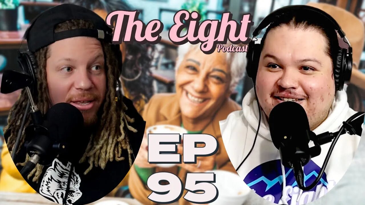 SUGAR BABIES | EP. 95 The Eight