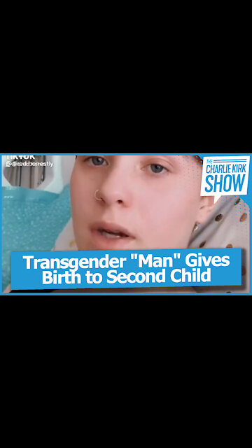 Transgender "Man" Gives Birth to Second Child
