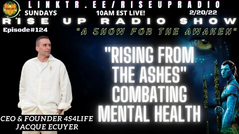 RISE UP RADIO SHOW #124 2/20/22