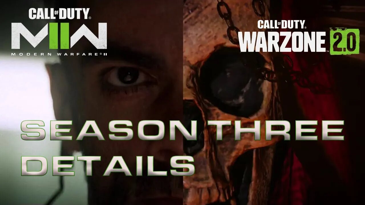 Modern Warfare II & Warzone 2 Season 3 Details, Operators & Weapons