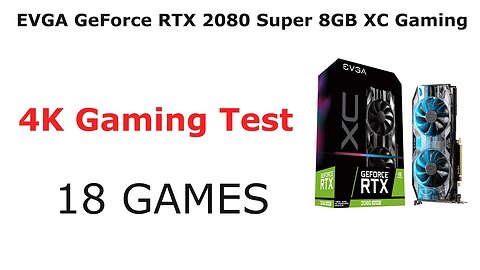 RTX 2080 SUPER - 4K GAMES (18) TEST BENCHMARK 2022