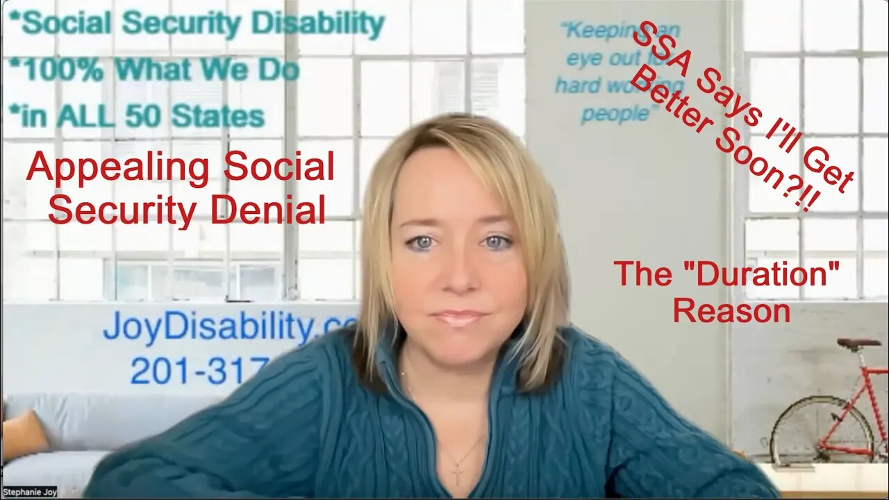 DENIAL 2nd by Social Security Disability for THIS Reason? - "No 12 Months Duration - Will Improve"!?