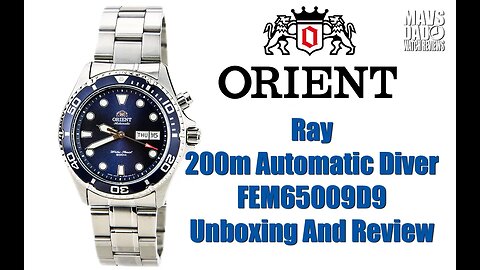 Great Budget Diver! | Orient Ray 200m Automatic Diver FEM65009D9 Unbox & Review