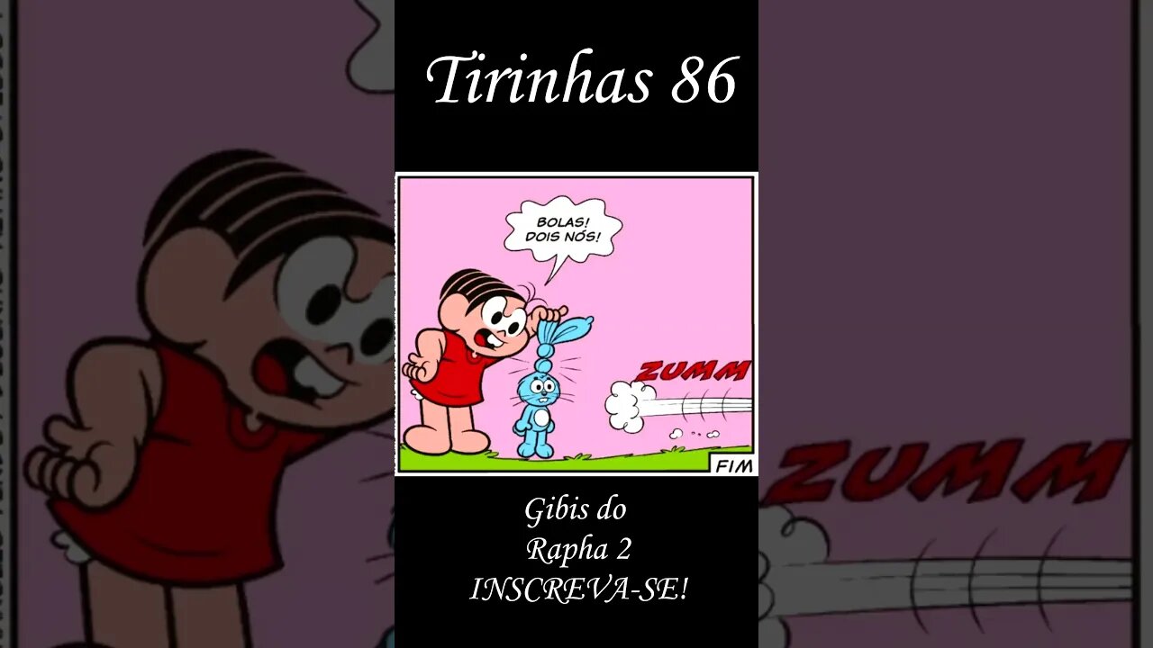 Tirinhas da Turma da Mônica nº 86 | Gibis do Rapha 2