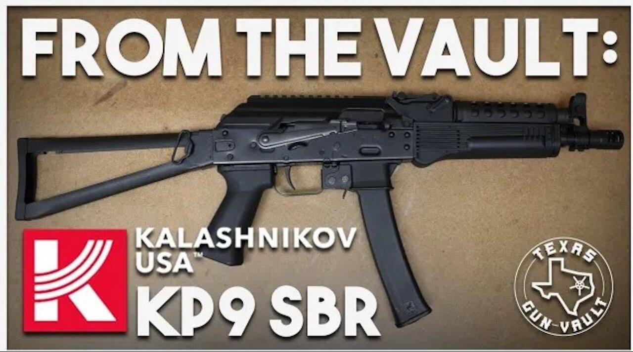 From the Vault: Kalashnikov USA KP9 SBR w/ some upgrades