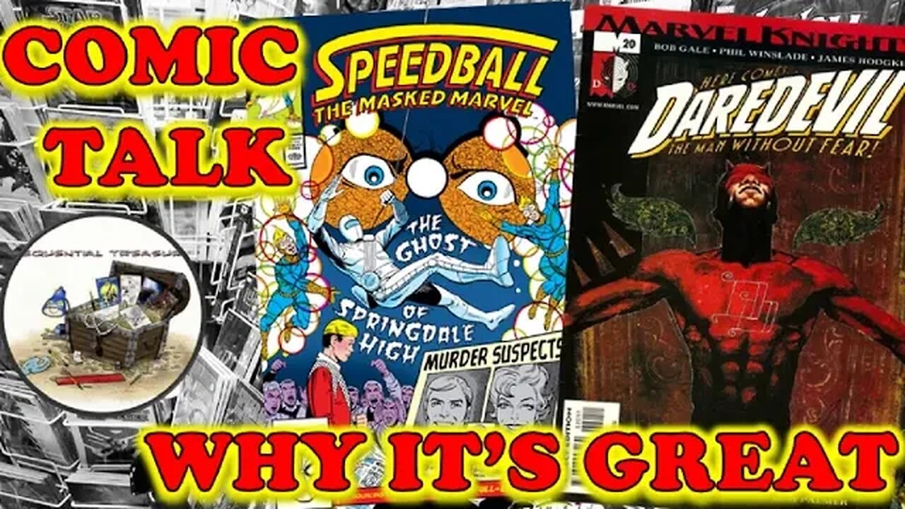 COMIC TALK: Why It's Great -- Speedball and Daredevil with James Meeley