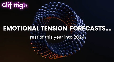 New Clif High: Emotional Tensions - Rest of the Year Into 2024