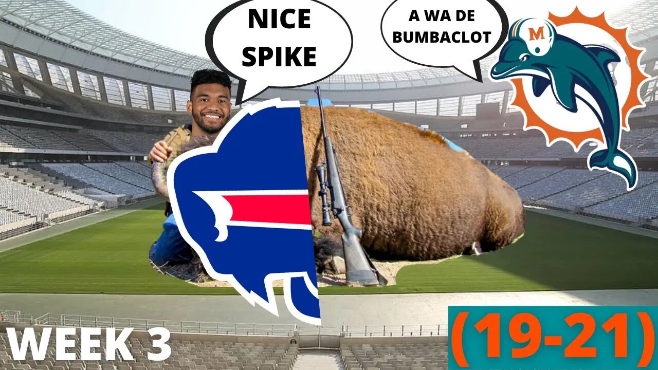 DOLPHINS VS BILLS (WEEK 3) RECAP