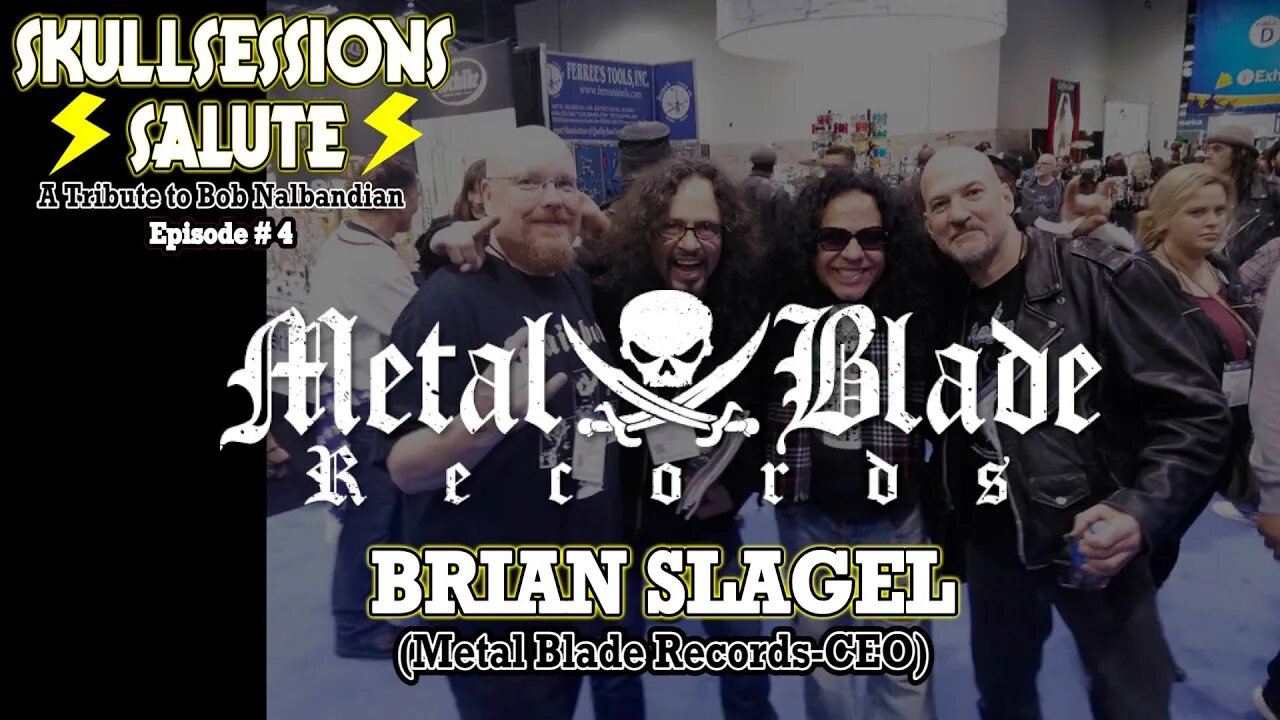 ASTV | SKULLSESSIONS SALUTE- Brian Slagel (Metal Blade Records)