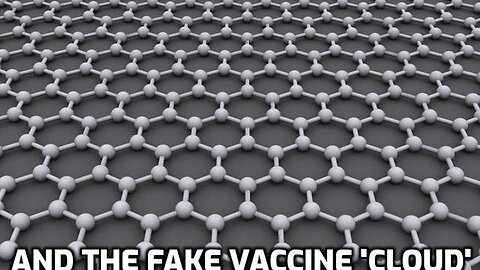 The Graphene Hive Mind And The Fake 'Vaccine' Cloud - David Icke Dot-Connector