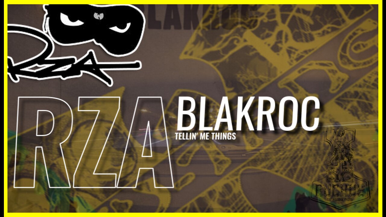 Blakroc featuring: RZA || Tellin' Me Things