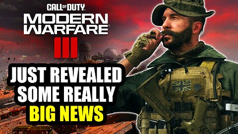 Modern Warfare 3 Just Revealed Some Really Big News...